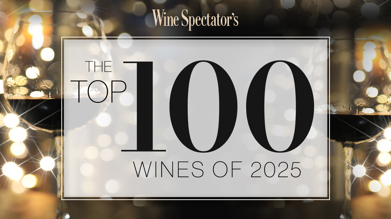 The Top 100 Wines of 2025